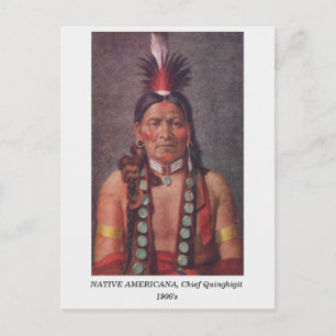 Häuptling Quinghigit, Native American Vintage 1900 Postkarte
