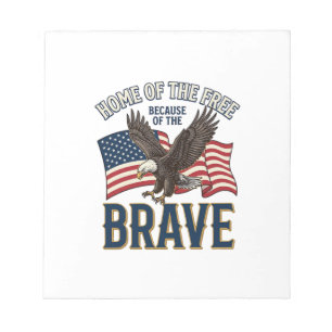 Haus der freien tapferen Adler-Patriotismus-Shirt- Notizblock