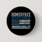Haus der Freien wegen der Tapferen USA-Flagge Button (Vorderseite)