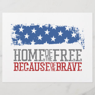 Haus der Freien wegen der Tapferen USA-Flagge Flyer
