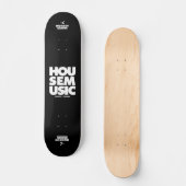 Haus-Musik-Skateboard Skateboard (Vorderseite)