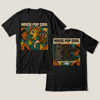 "HAUS, POP, SOUL" T - Shirt Tri-Blend Shirt