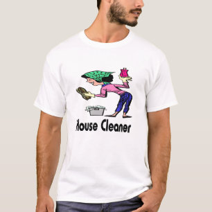 Haus-Reiniger T-Shirt