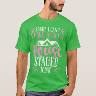Haus-Staging Innenausstattung Haus-Showing Home St T-Shirt