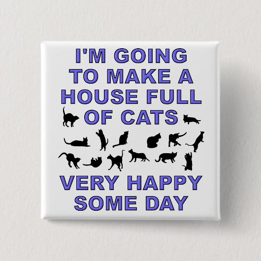 Haus voll Katzen-lustiger Katzen-Dame Button Badge (Vorderseite)