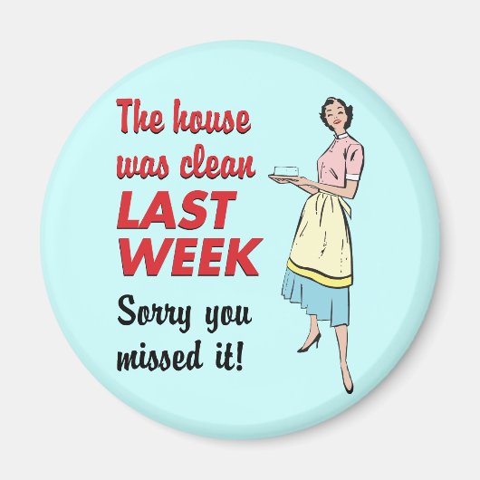 Haus war sauber Magnet (Vorne)