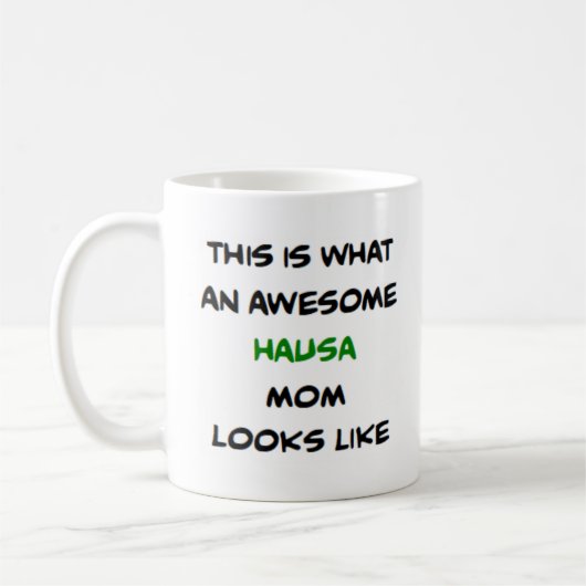 hausa mom, awesome kaffeetasse (Links)