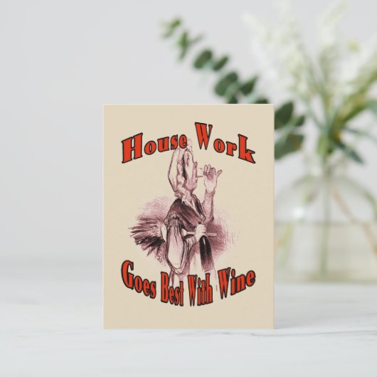 Hausarbeit wird am besten mit Wein Postkarte (Stehend Vorderseite)