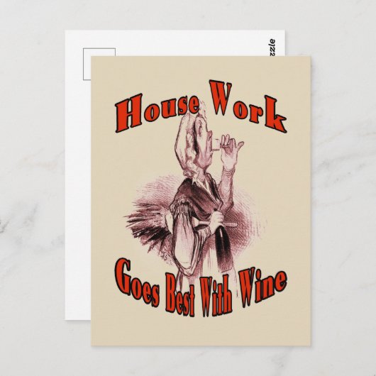 Hausarbeit wird am besten mit Wein Postkarte (Vorne/Hinten)