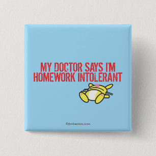 Hausaufgaben Intollerant Button