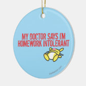 Hausaufgaben Intollerant Keramik Ornament (Links)