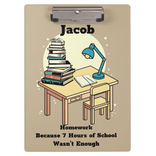 Hausaufgaben: Weil 7 Stunden Schulzeit nicht genug Klemmbrett (Vorderseite)