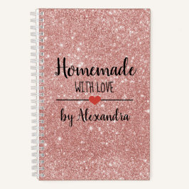 Hausgemacht mit Liebe rot Rosa Glitzer Rezept Notizblock