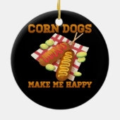 Hausgemachte Maishunde machen mich glücklich, Hot Keramik Ornament (Hinten)