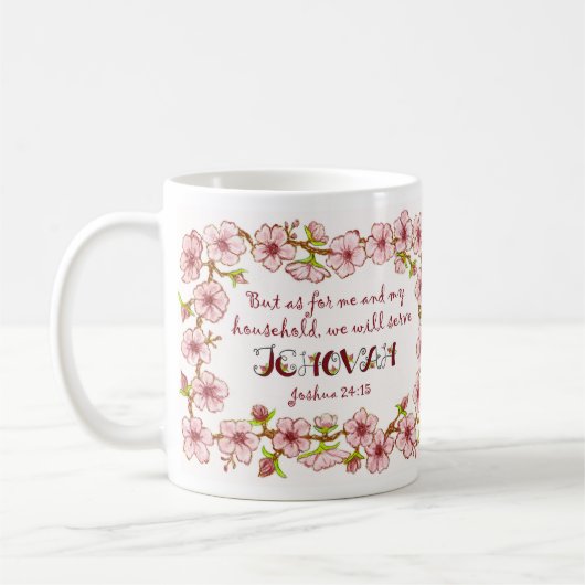 Haushalt Serve Jehovah Scripte Tasse (Links)