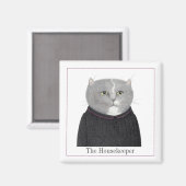 HAUSHÄLTERIN KATZE Quadratischer Magnet + Text II (Vorderseite/Rückseite)
