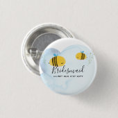 HAUSHALTSBREITE Brautparty GIBT Bumble BIES Button (Vorne & Hinten)