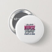 Hauskrankenpflegerin Heilung beginnt zu Hause Hemd Button (Vorne & Hinten)