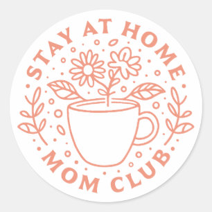 Hausmannsfrauen-Club SAHM Runder Aufkleber