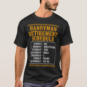 Hausmeister Hausmeister Ruhestandsplan Mach Was Au T-Shirt
