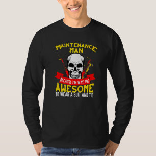 Hausmeister Weil ich einfach zu großartig bin Schä T-Shirt