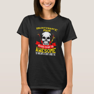 Hausmeister Weil ich einfach zu großartig bin Tote T-Shirt
