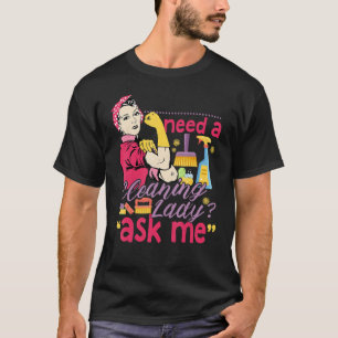 Hausmeisterin Retro-Frau Braucht Eine Putzfrau Fra T-Shirt