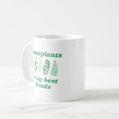 Hauspflanzen sind meine beste Frontseite Kaffeetasse (Vorderseite Links)