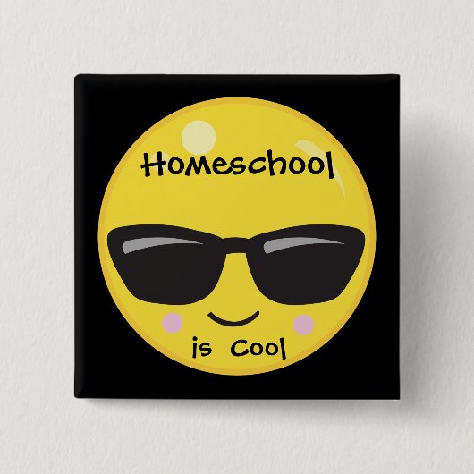 Hausschule ist Cool Button (Vorderseite)