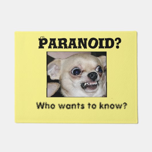 Haustier Chihuahua Kleiner Hund verlass Paranoia a Fußmatte (Vorderseite)