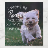 Haustier-Grund trinken Sie Nasshunde Tierärztin Hu Weinetikett (Einzelnes Label)