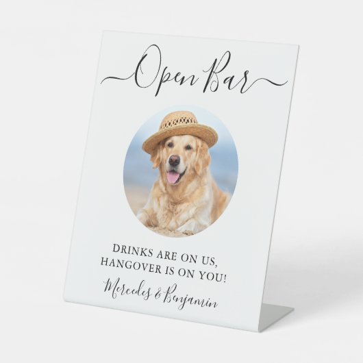 Haustier Hund Hochzeit Open Bar Custom Foto Drinks Sockelschild (Vorderseite)