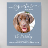 Haustier Hund Hochzeit Signature Cocktail Dusty Bl Poster (Vorne)