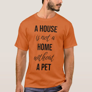 Haustier-Zitat Liebes-Tiere Sprüche Retro T-Shirt