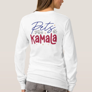 Haustiere für Kamala Harris 2024 T-Shirt