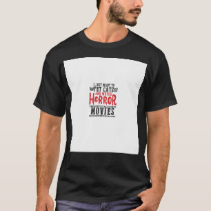 Haustiere Katzen Horror Movies Familienfilm Nacht  T-Shirt