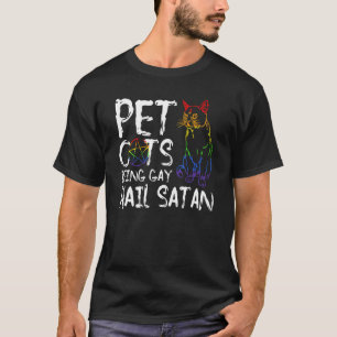 Haustiere werden als Gay Hail Satan Lgbt Flag T-Shirt