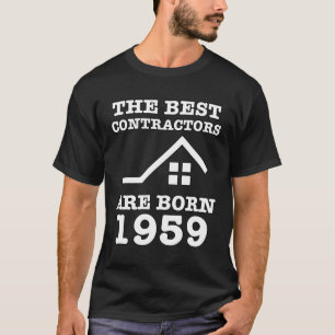 Hausunternehmer 1959 Geburtstagsbauarbeiter T-Shirt
