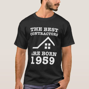 Hausunternehmer 1959 Geburtstagsbauarbeiter T-Shirt