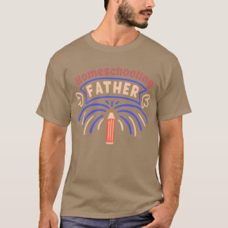 Hausunterricht Vater Vater Homeschool Dadboy T-Shirt
