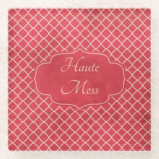 Haute Mess Funny Glasuntersetzer (Vorderseite)