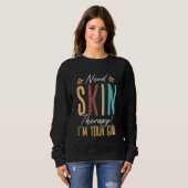 Hautpflegetherapeutin Dermatologin Esthetician Ski Sweatshirt (Vorne ganz)