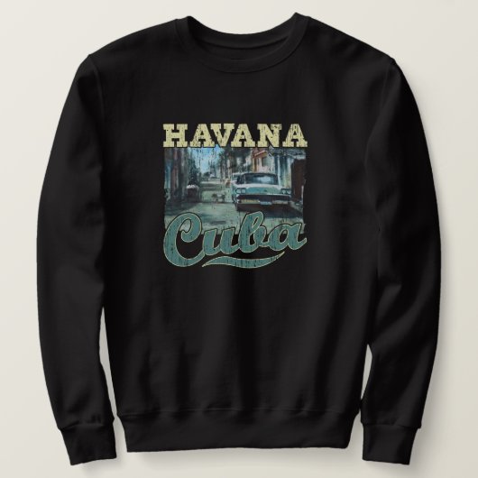 Havana Cuba Graffiti Street Art - Liebe Habana Sweatshirt (Design vorne)