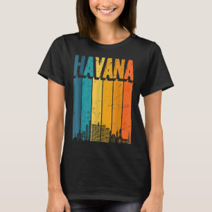 Havana Cuba Retro Vintag Sunset Skyline Havana T-Shirt