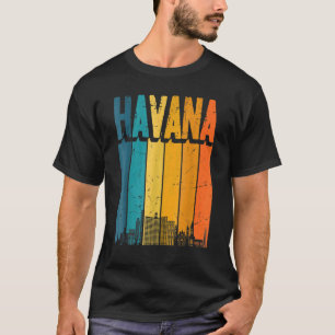 Havana Cuba Retro Vintag Sunset Skyline Havana T-Shirt