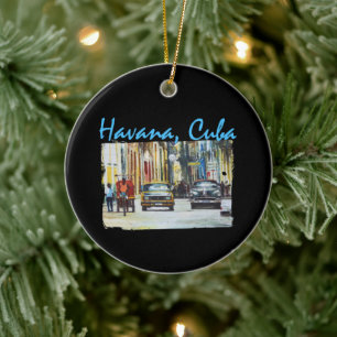 Havana Habana Viejo Kuba Keramik Ornament