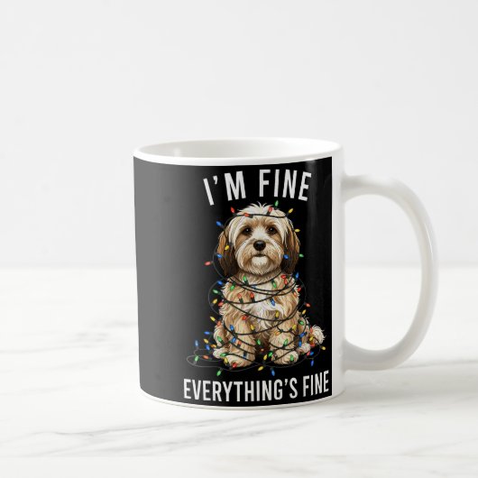 Havanese Christmas I'm Fine Everything Is Fine Kaffeetasse (Rechts)