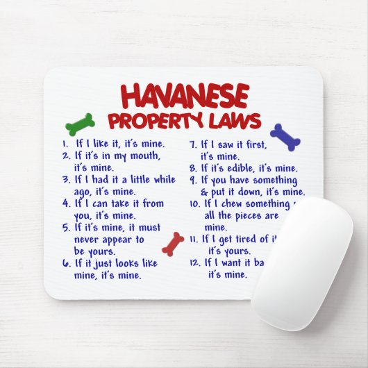 HAVANESE Eigentums-Gesetze 2 Mousepad (Mit Mouse)