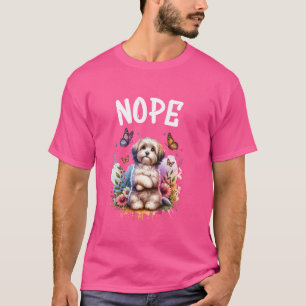 Havanese Funny Zitat Nope Lazy Pet für Hundefreund T-Shirt