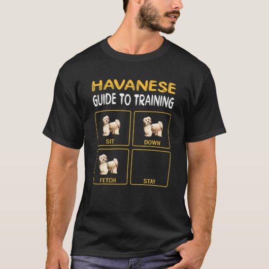 Havanese Guide to Training Dog Obedience T-Shirt (Vorderseite)